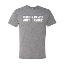 Load image into Gallery viewer, Nobody Cares Work Harder Men&#39;s Shirt Heather Grey
